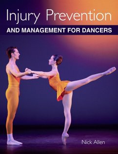 Injury Prevention and Management for Dancers (eBook, ePUB) - Allen, Nick