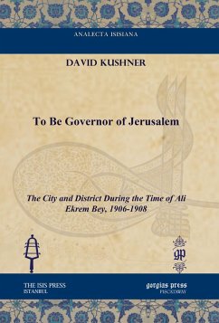 To Be Governor of Jerusalem (eBook, PDF)
