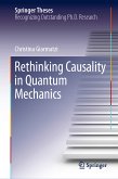 Rethinking Causality in Quantum Mechanics (eBook, PDF)