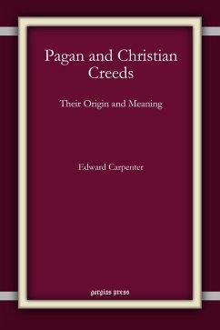 Pagan and Christian Creeds (eBook, PDF)