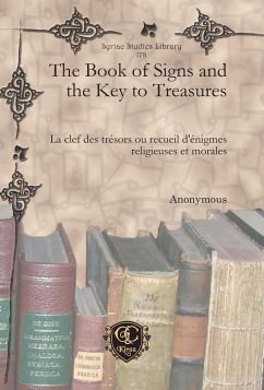The Book of Signs and the Key to Treasures (eBook, PDF) - Anonymous, Anonymous