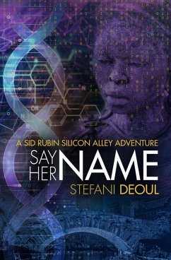Say Her Name (eBook, ePUB) - Deoul, Stefani