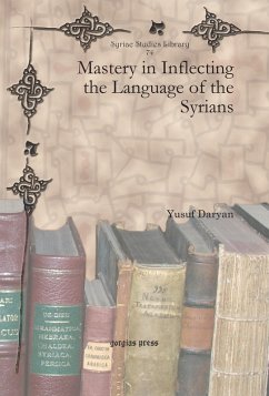 Mastery in Inflecting the Language of the Syrians (eBook, PDF)