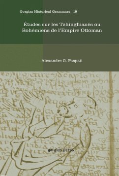 Études sur les Tchinghianés ou Bohémiens de l'Empire Ottoman (eBook, PDF) - Paspati, Alexandre G.