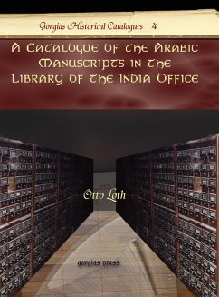 A Catalogue of the Arabic Manuscripts in the Library of the India Office (eBook, PDF)