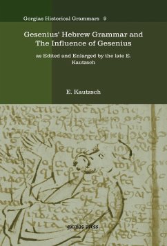 Gesenius' Hebrew Grammar and The Influence of Gesenius (eBook, PDF)
