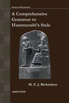 A Comprehensive Grammar to Hammurabi's Stele (eBook, PDF)