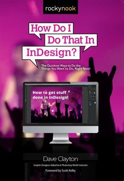 How Do I Do That In InDesign? (eBook, ePUB) - Clayton, Dave