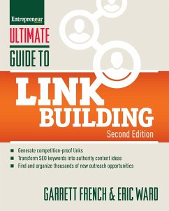 Ultimate Guide to Link Building (eBook, ePUB) - French, Garrett; Ward, Eric