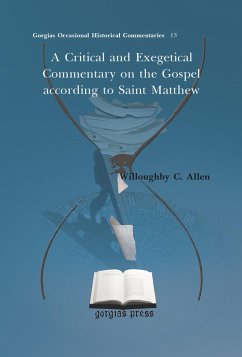 A Critical and Exegetical Commentary on the Gospel according to Saint Matthew (eBook, PDF)