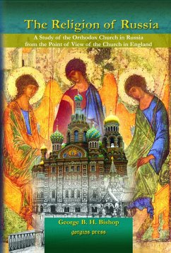The Religion of Russia (eBook, PDF) - Bishop, George B. H.