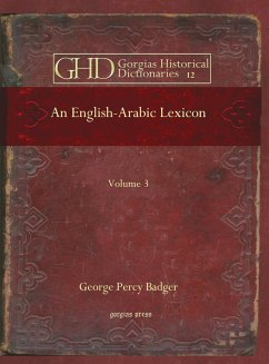An English-Arabic Lexicon (eBook, PDF) - Badger, George Percy