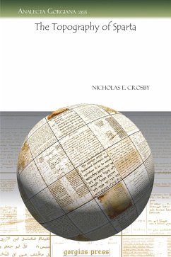 The Topography of Sparta (eBook, PDF) - Crosby, Nicholas E.