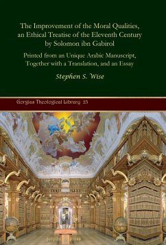 The Improvement of the Moral Qualities, an Ethical Treatise of the Eleventh Century by Solomon ibn Gabirol (eBook, PDF) - Wise, Stephen S.