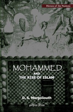 Mohammed and the Rise of Islam (eBook, PDF) - Margoliouth, David S.