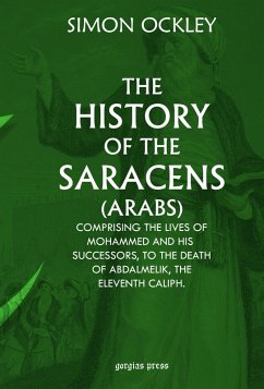 The History of the Saracens (Arabs) (eBook, PDF)