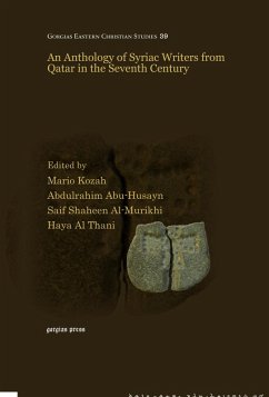 An Anthology of Syriac Writers from Qatar in the Seventh Century (eBook, PDF)