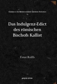 Das Indulgenz-Edict des römischen Bischofs Kallist (eBook, PDF)