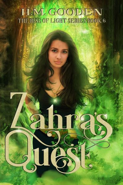 Zahara's Quest (The Rise of the Light, #6) (eBook, ePUB) Zahara's Quest (The Rise of the Light, #6) (eBook, ePUB)