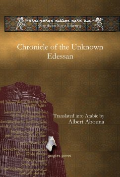 Chronicle of the Unknown Edessan (eBook, PDF)