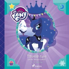 My Little Pony - Prinzessin Luna und das Wintermondfest (MP3-Download) - M. Berrow, G.