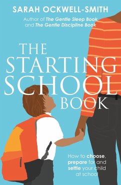 The Starting School Book (eBook, ePUB) - Ockwell-Smith, Sarah