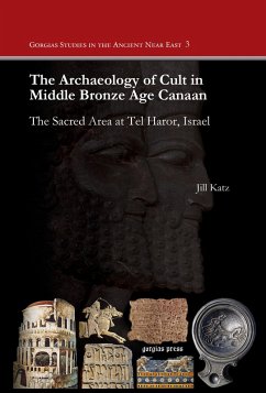 The Archaeology of Cult in Middle Bronze Age Canaan (eBook, PDF)
