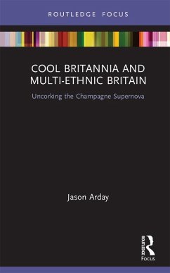 Cover Cool Britannia and Multi-Ethnic Britain (eBook, ePUB)