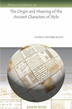 The Origin and Meaning of the Ancient Characters of Style (eBook, PDF) - Hendrickson, George