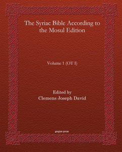 The Syriac Bible According to the Mosul Edition (eBook, PDF)