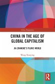 China in the Age of Global Capitalism (eBook, ePUB)