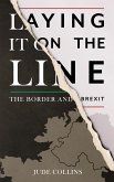 Laying it on the Line (eBook, ePUB)