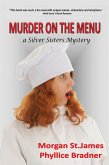 Murder on the Menu (SILVER SISTERS MYSTERIES, #5) (eBook, ePUB)
