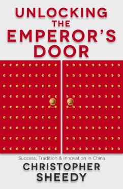 Unlocking the Emperor's Door (eBook, ePUB) - Sheedy, Christopher