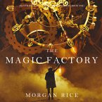The Magic Factory (Oliver Blue and the School for Seers—Book One) (MP3-Download)