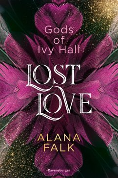 Lost Love / Gods of Ivy Hall Bd.2 (eBook, ePUB) - Falk, Alana