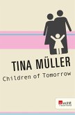 Children of Tomorrow (eBook, ePUB)