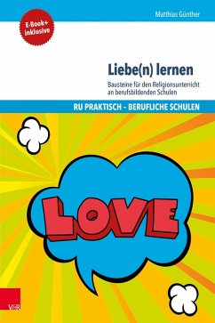 Liebe(n) lernen (eBook, PDF) - Günther, Matthias