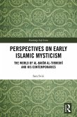 Perspectives on Early Islamic Mysticism (eBook, PDF)