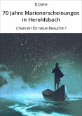 70 Jahre Marienerscheinungen in Heroldsbach (eBook, ePUB)