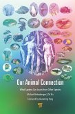 Our Animal Connection (eBook, PDF)