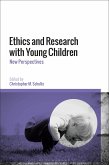 Ethics and Research with Young Children (eBook, ePUB)