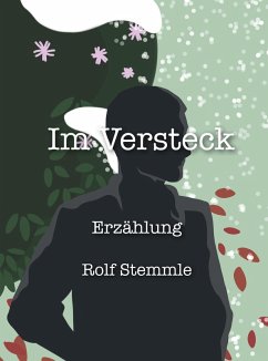 Im Versteck (eBook, ePUB) - Stemmle, Rolf