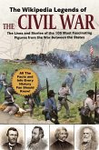The Wikipedia Legends of the Civil War (eBook, ePUB)