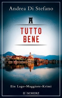 Tutto Bene / Lukas Albano Geier Bd.1 (eBook, ePUB) - Di Stefano, Andrea