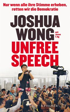 Unfree Speech (eBook, ePUB) - Wong, Joshua