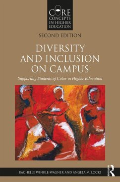 Diversity and Inclusion on Campus (eBook, ePUB) - Winkle-Wagner, Rachelle; Locks, Angela M.