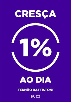 Cover Cresça 1% ao dia (eBook, ePUB)