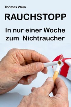 RAUCHSTOPP (eBook, ePUB) - Werk, Thomas
