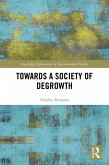 Towards a Society of Degrowth (eBook, PDF)